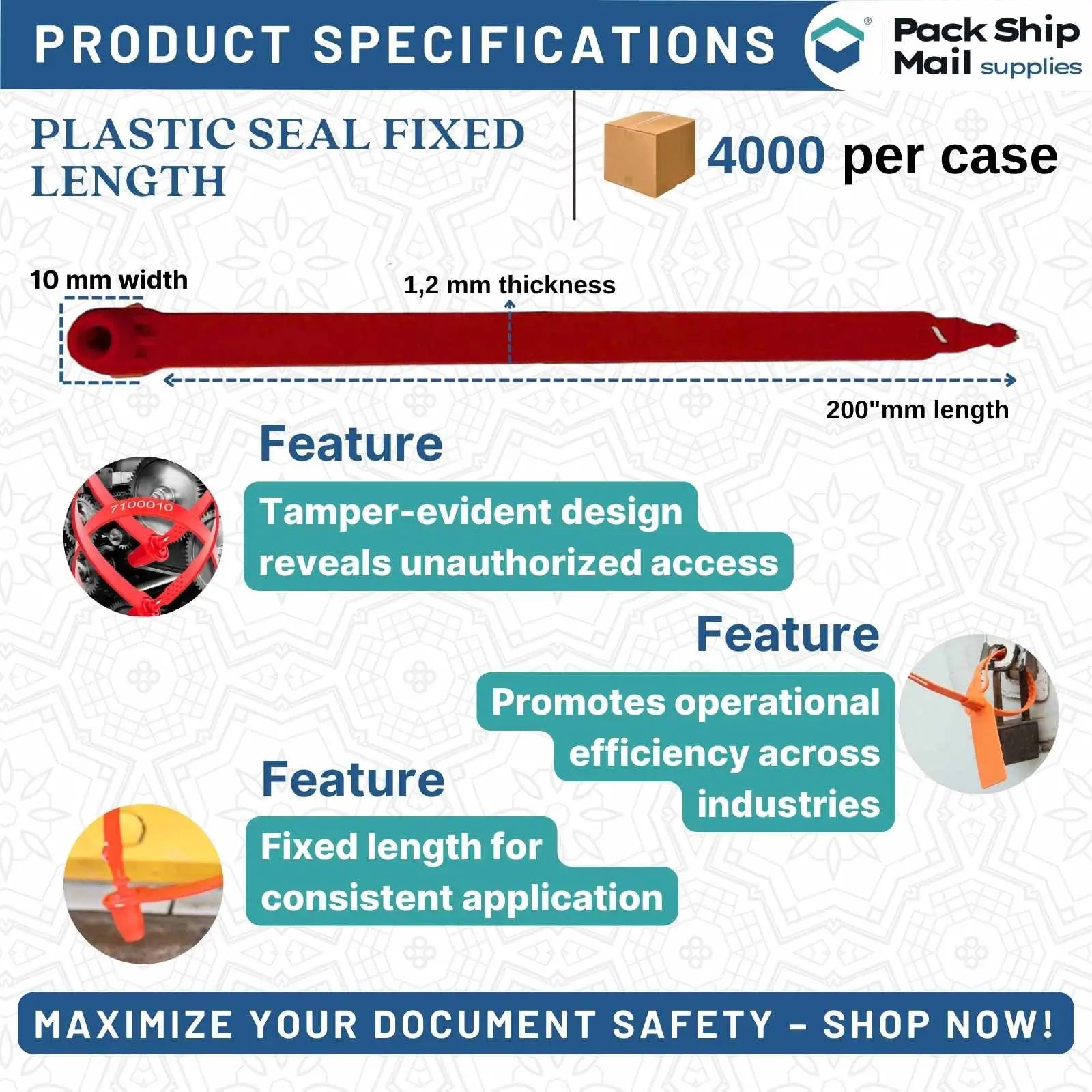 Boxes containing "Plastic Seal Fixed Length 200 MM 4000 Per Case," showcasing durable, tamper-evident seals for secure item protection during transit.
