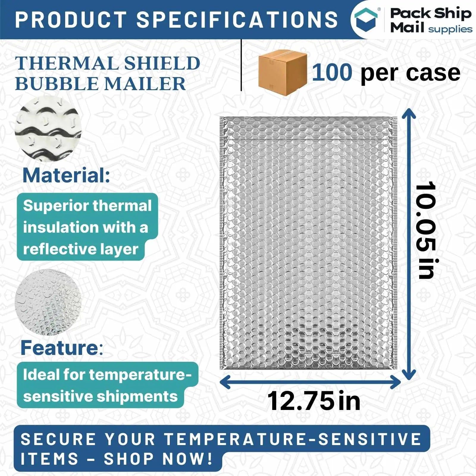 100 Thermal Shield Bubble Mailers, 12.75 x 10.05 inches each, packaged in a case.